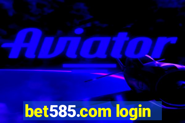 bet585.com login